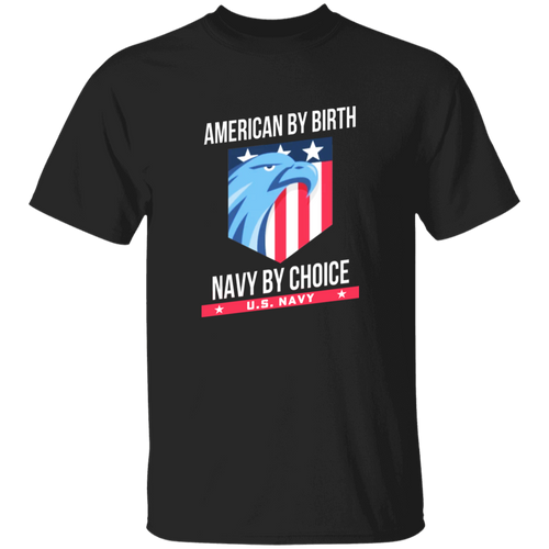 American By Birth Navy By Choice Apparel