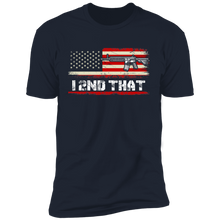 Load image into Gallery viewer, I 2ND THAT T-SHIRT