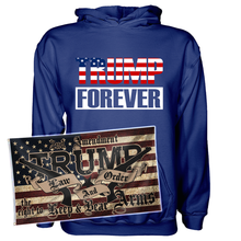 Load image into Gallery viewer, Trump Forever Hoodie + 3x5' Trump LNO Flag