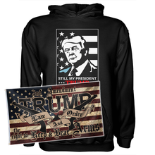 Load image into Gallery viewer, Still My President Donald Trump Hoodie + 3x5' Trump LNO Flag