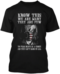 Know This We Are Many They Are Few