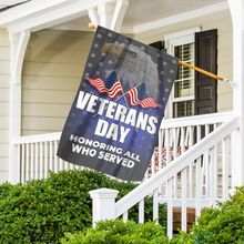 Load image into Gallery viewer, Veterans Day - Honoring All Who Served House Flag