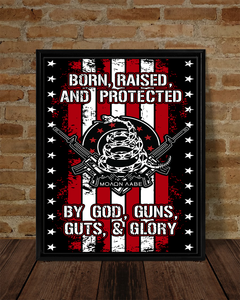 Born Raised and Protected Deluxe Portrait Canvas 1.5in Frame