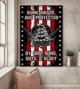 Born Raised and Protected Deluxe Portrait Canvas 1.5in Frame