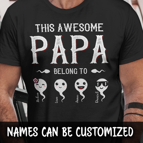 This Awesome Papa Belong To Personalized T-shirt