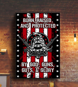 Born Raised and Protected Deluxe Portrait Canvas 1.5in Frame