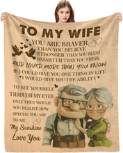Load image into Gallery viewer, To My Wife - You Are Braver Blanket