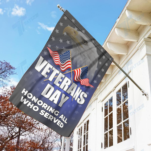 Veterans Day - Honoring All Who Served House Flag (RTL)