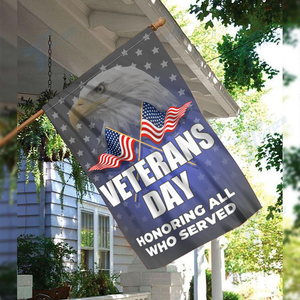 Veterans Day - Honoring All Who Served House Flag