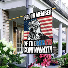 Load image into Gallery viewer, Proud Member of the LGBFJB Community House Flag (RTL)