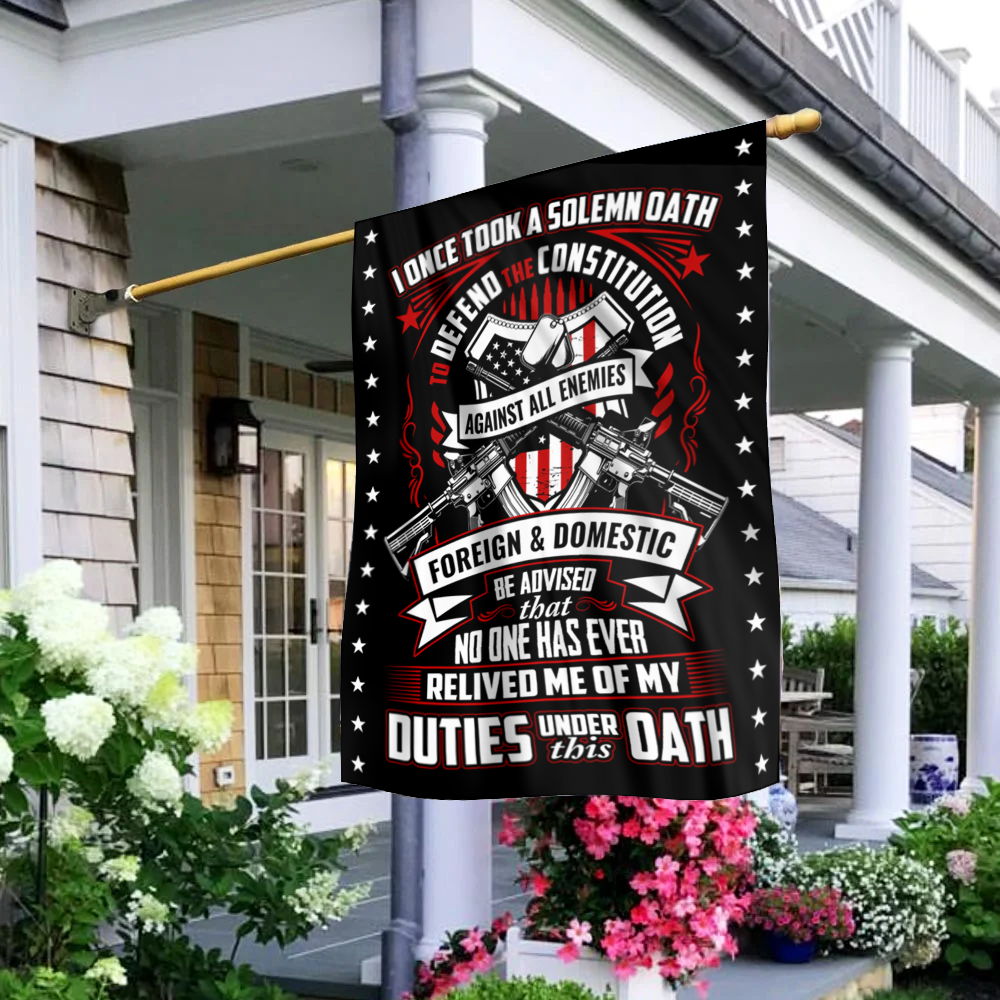 Duties Under This Oath House Flag