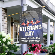 Load image into Gallery viewer, Veterans Day - Honoring All Who Served House Flag