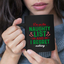 Load image into Gallery viewer, Naughty List 11 oz. Black Mug