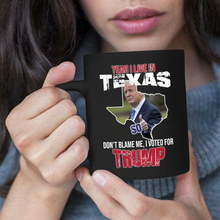 Load image into Gallery viewer, Yeah I Live in Texas 11 oz. Black Mug