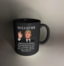 Load image into Gallery viewer, You're A Great Mom - Christmas Mug