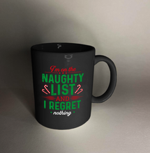 Load image into Gallery viewer, Naughty List 11 oz. Black Mug