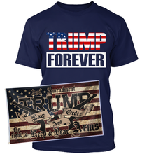 Load image into Gallery viewer, Trump Forever Apparel + 3x5' Trump LNO Flag