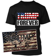 Load image into Gallery viewer, Trump Forever Apparel + 3x5' Trump LNO Flag